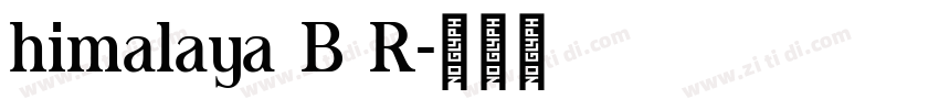 himalaya B R字体转换